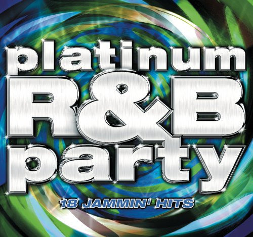 Various - Platinum R&B Party - 18 Jammin' Hits (CD)
