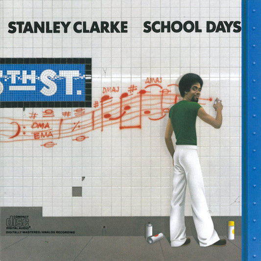 Stanley Clarke - School Days (CD)