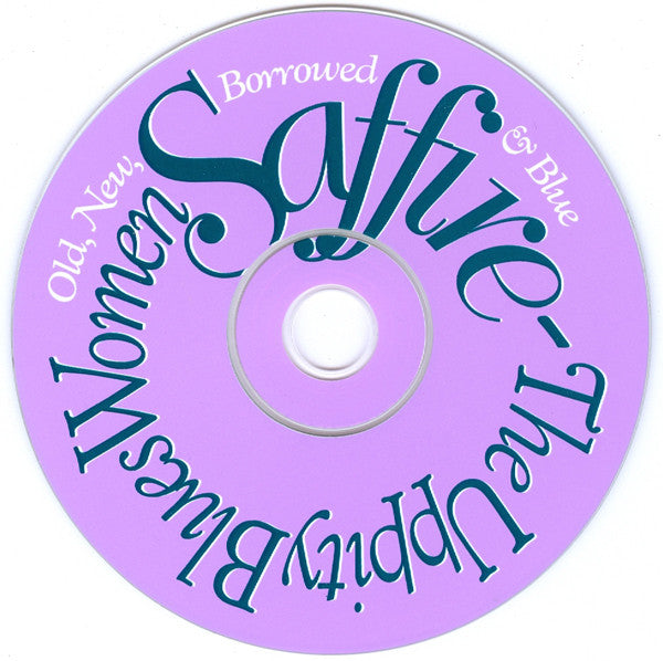 Saffire -The Uppity Blues Women - Old, New, Borrowed & Blue (CD) - Discogs image 3