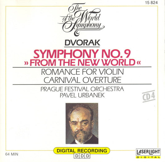 Antonín Dvořák - Pavel Urbanek, Prager Festivalorchester - Tamás Pál, Hungarian State Orchestra - The World Of The Symphony, Vol. 4: Symphony No. 9 "From The New World" • Romance For Violin • Carnival Overture (CD)