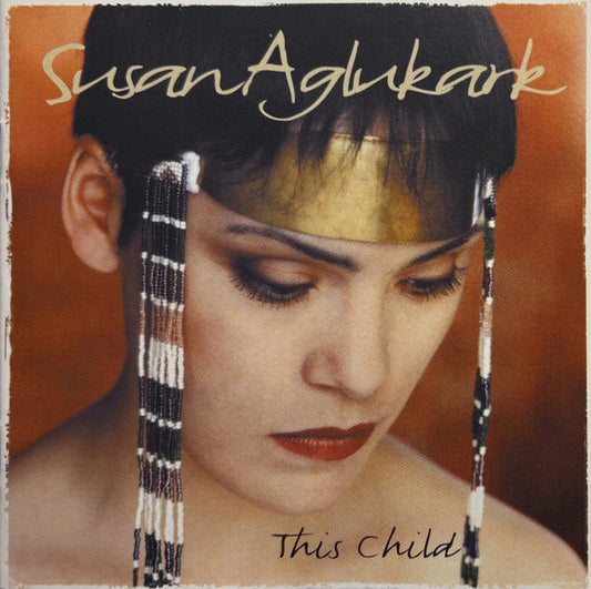 Susan Aglukark - This Child (CD)