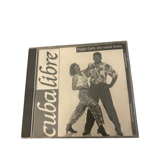 Cuba Libre - Fragile  Earth, Our Island Home [CD]