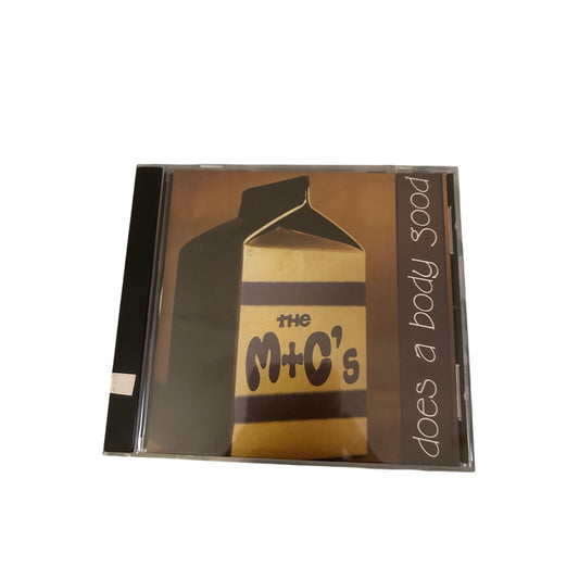 The M+C’s - Does A Body Good [CD]