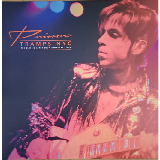 Prince – Prince Tramps NYC The Classic After Show Broadcast 1999 (2xLP, Unofficial)