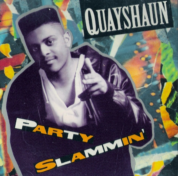 Quayshaun : Party Slammin' (12")