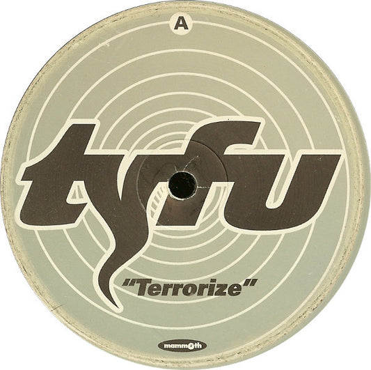 Tyfu : Terrorize / I Declare War (12")