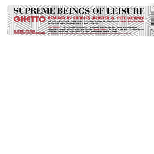 Supreme Beings Of Leisure : Ghetto (12")