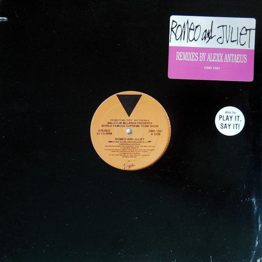 Malcolm McLaren Presents World's Famous Supreme Team : Romeo And Juliet (12", Promo)