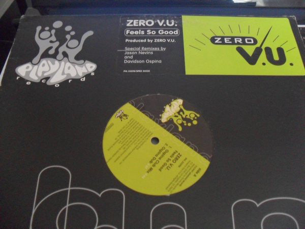 Zero V.U. : Feels So Good (12")