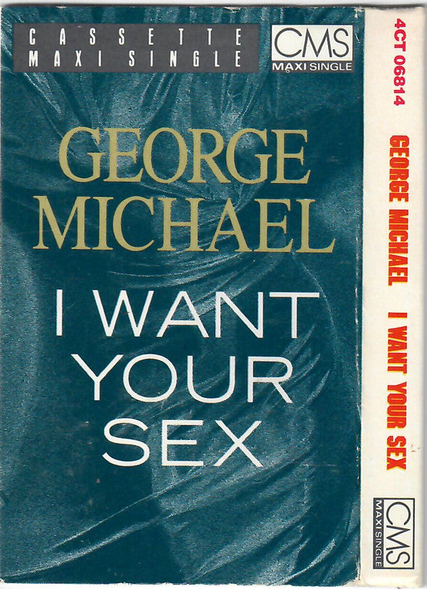 George Michael : I Want Your Sex (Cass, Maxi)