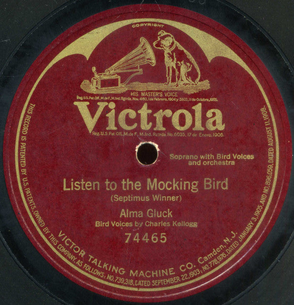 Alma Gluck : Listen To The Mocking Bird (Shellac, 12", S/Sided, RP)