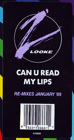 Z'Looke : Can U Read My Lips (Re-mixes January '89) (12", Maxi)