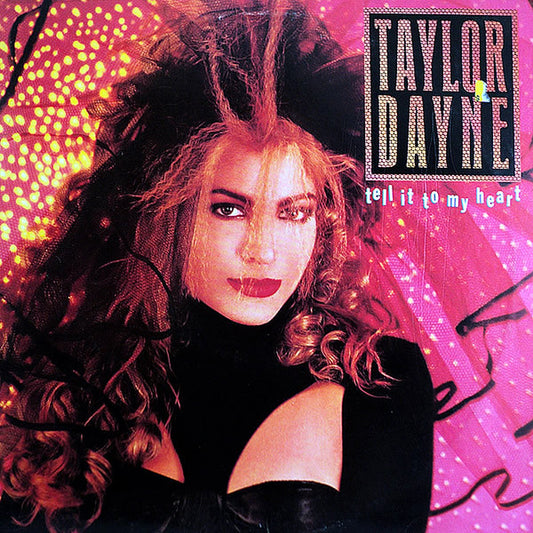 Taylor Dayne : Tell It To My Heart (LP, Album)