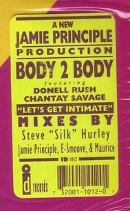 Body 2 Body Featuring Donnell Rush & Chantay Savage : Let's Get Intimate (12")
