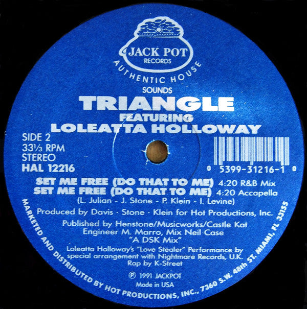 Triangle (6) Featuring Loleatta Holloway : Set Me Free (Do That To Me) (12")