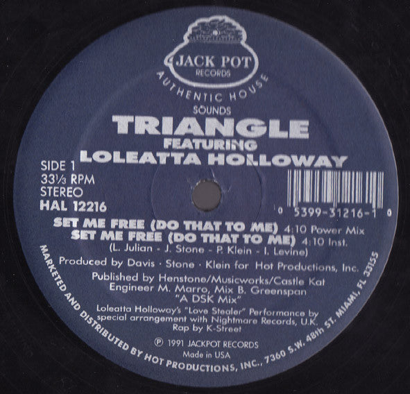 Triangle (6) Featuring Loleatta Holloway : Set Me Free (Do That To Me) (12")
