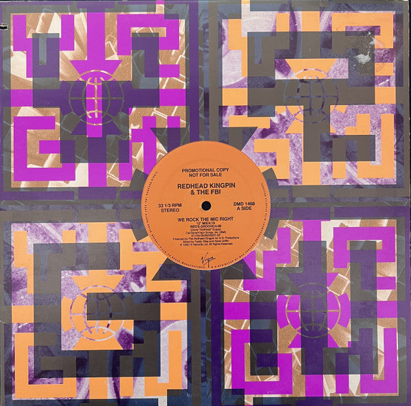 Redhead Kingpin And The FBI : We Rock The Mic Right (12", M/Print, Promo)