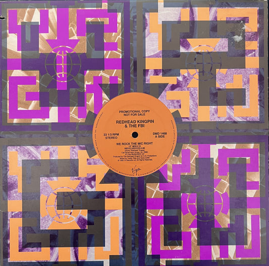 Redhead Kingpin And The FBI : We Rock The Mic Right (12", M/Print, Promo)