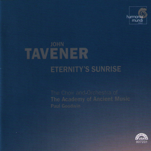 John Tavener - The Academy Of Ancient Music, Paul Goodwin (2) : Eternity's Sunrise (CD)