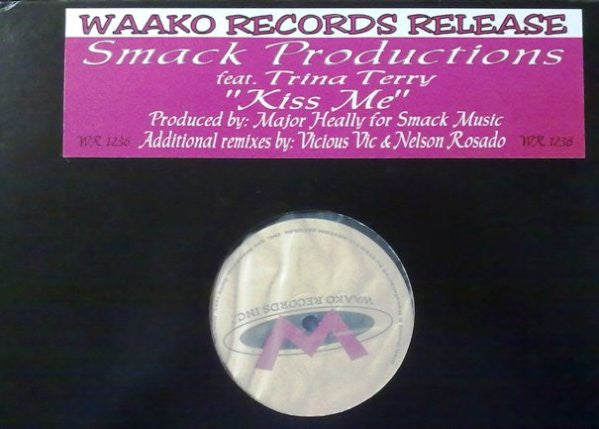Smack Feat. Trina Terry : Kiss Me (12")