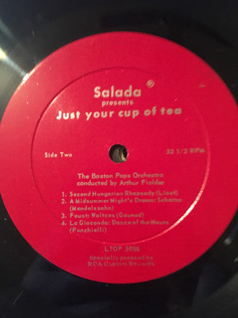 The Boston Pops Orchestra, Arthur Fiedler : Salada Presents Just Your Cup Of Tea (LP)