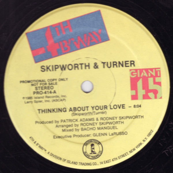 Skipworth & Turner : Thinking About Your Love (12", Promo)