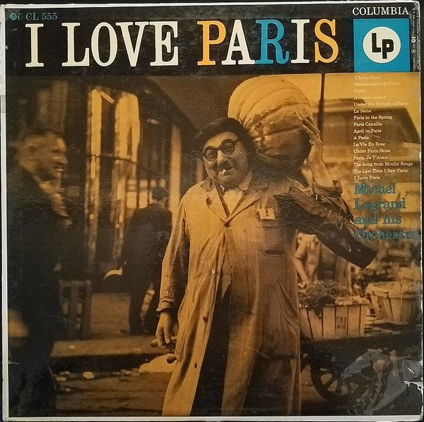 Michel Legrand Et Son Orchestre : I Love Paris (LP, Album, Mono, RP, Hol)