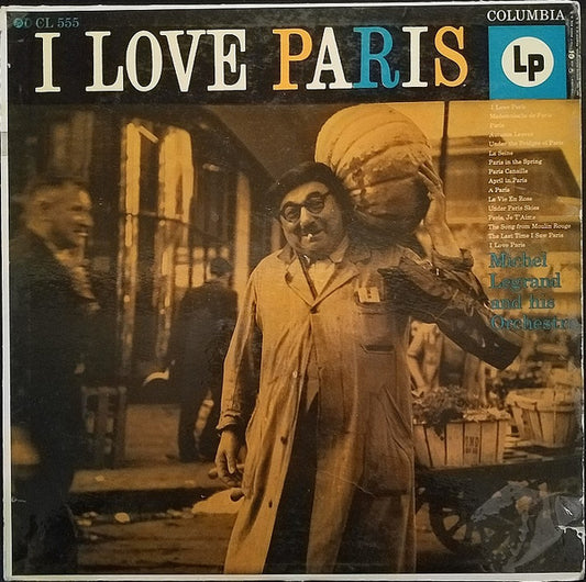 Michel Legrand Et Son Orchestre : I Love Paris (LP, Album, Mono, RP, Hol)