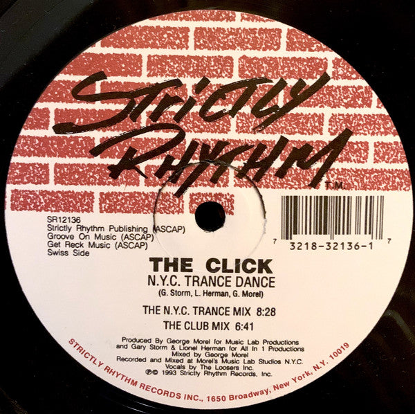 The Click : N.Y.C. Trance Dance / If You Want To Party (12")