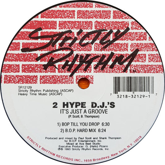 2 Hype D.J.'s : It's Just A Groove (12")