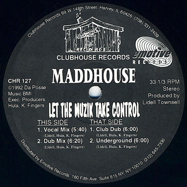 Maddhouse : Let The Muzik Take Control (12")