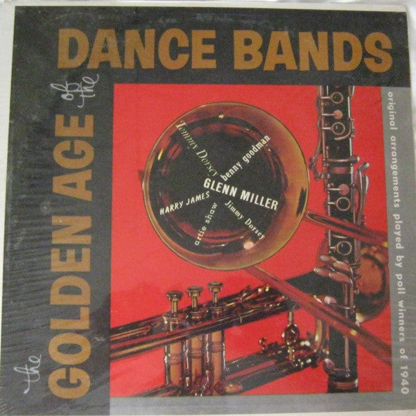 The Poll Winners Of 1940 : The Golden Age Of The Dance Bands (LP, RE)