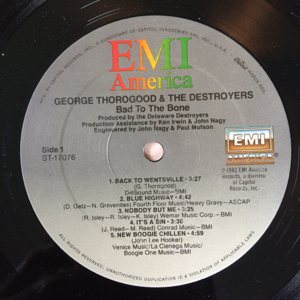 George Thorogood & The Destroyers : Bad To The Bone (LP, Album)
