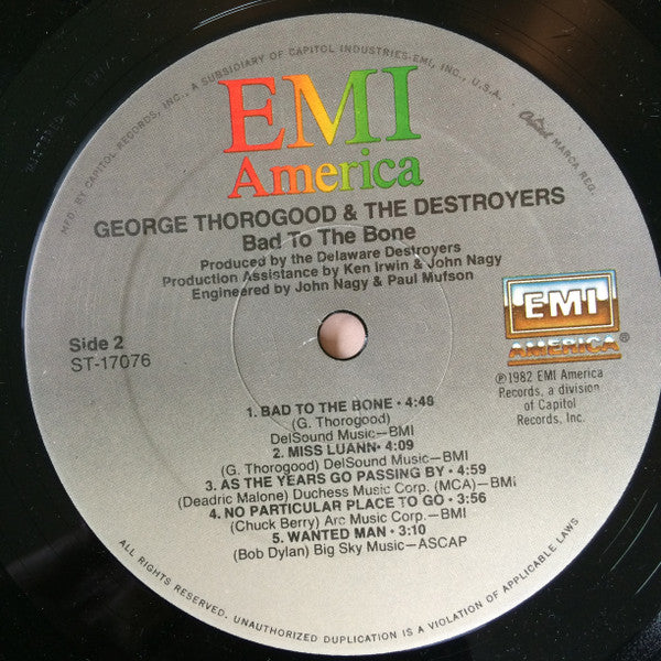 George Thorogood & The Destroyers : Bad To The Bone (LP, Album)