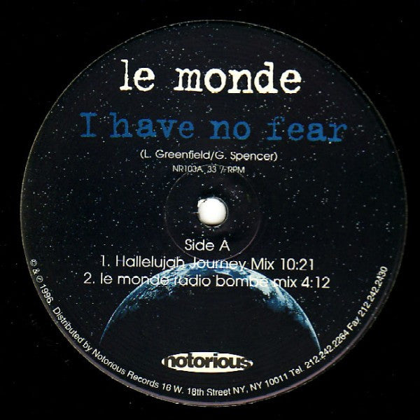 Le Monde (2) : I Have No Fear (12")