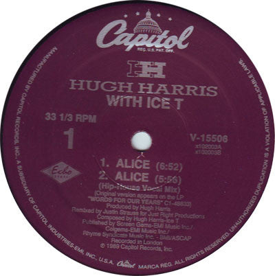 Hugh Harris With Ice-T : Alice (12")