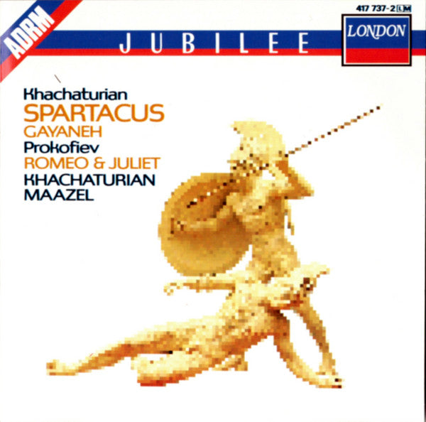 Aram Khatchaturian / Sergei Prokofiev - Lorin Maazel : Spartacus / Gayaneh / Romeo & Juliet (CD, Album)