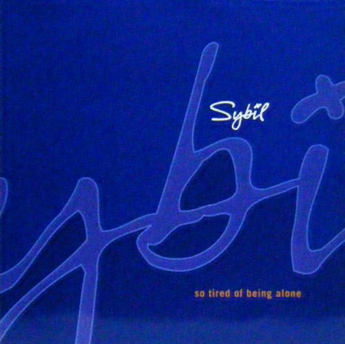 Sybil : So Tired Of Being Alone (12", Single)