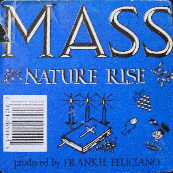 Frankie Feliciano Presents Mass (3) : Nature Rise (12")