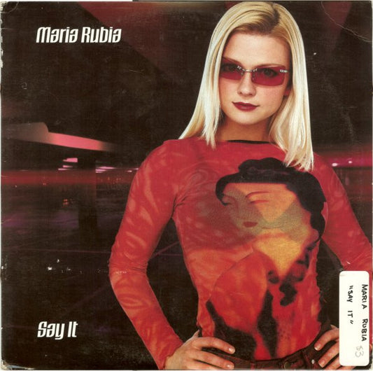 Maria Rubia : Say It (12")
