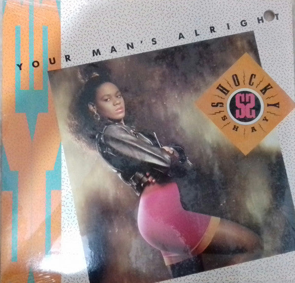 Shocky Shay : Your Man's Alright (12")