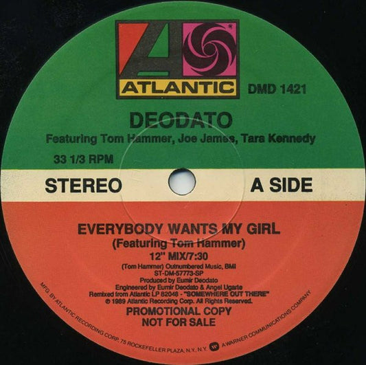 Eumir Deodato Featuring Tom Hammer, Joe James, Tara Kennedy : Everybody Wants My Girl (12", Promo)