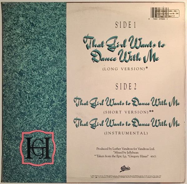 Gregory Hines : That Girl Wants To Dance With Me (12")