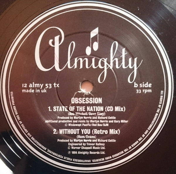 Obsession : Without You / State Of The Nation (Remix) (12")