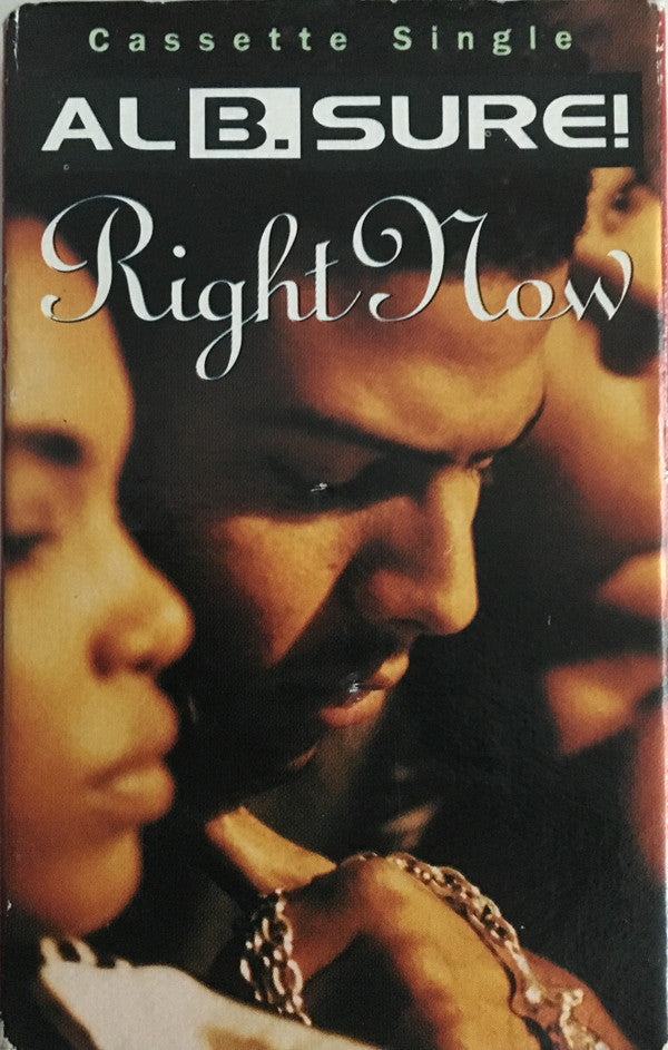 Al B. Sure! : Right Now (Cass, Single)