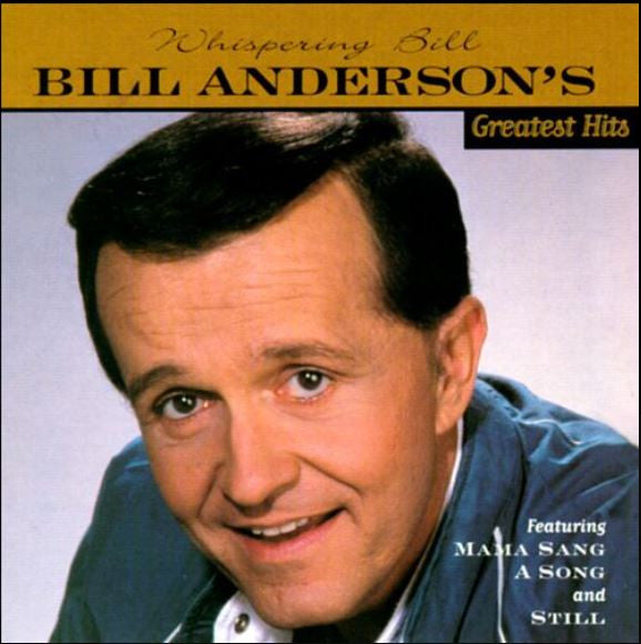 Bill Anderson (2) : Bill Anderson's Greatest Hits  (CD, Comp)