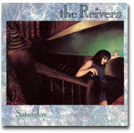 The Reivers : Saturday (LP, Album)