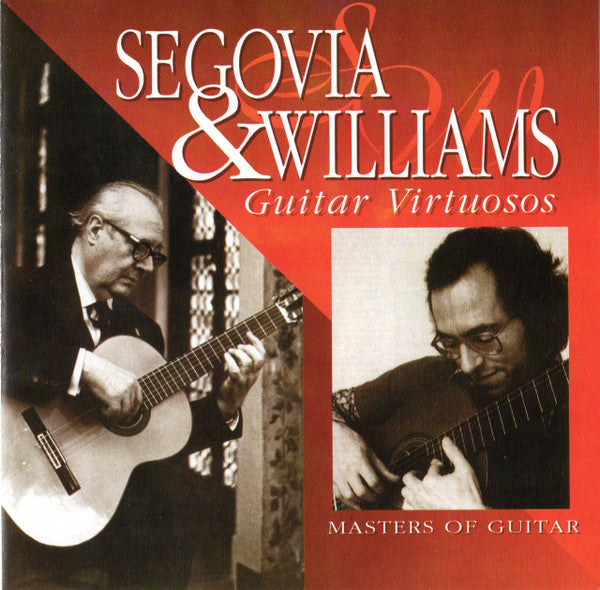 Andrés Segovia & John Williams (7) : Guitar Virtuosos (CD, Comp)