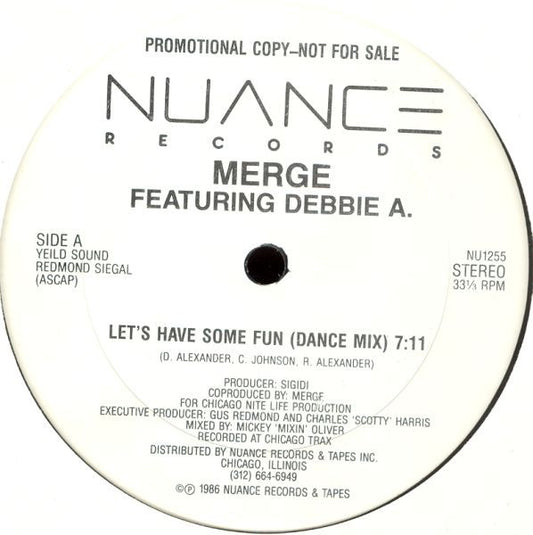 Merge (2) Featuring Debbie A. : Let's Have Some Fun (12", Promo)