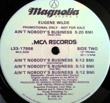 Eugene Wilde : Ain't Nobody's Business (12", Promo)